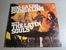 The Latin Souls- Boo-Ga-Loo & Shing-A-Ling- LP 1967 Kapp KL-1524 Promo