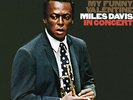 MILES DAVIS My Funny Valentine In Concert Mobile Fidelity MoFi Vinyl LP (not cd)