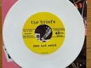 The Briefs VERY RARE white vinyl 7