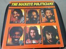 The Buckeye Politicians - Look at me Now LP - 1976 UTOPIA BUL11823 US PRESS