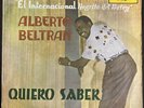 Alberto Beltran* - Quiero Saber (LP, Album)  METROPOLI ,COLOMBIA PRESS VG+