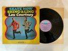 Lou Courtney – Skate Now / Shing-A-Ling LP- Riverside Records – RM-2000