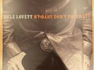 Lyle Lovett My Baby Don't Tolerate NEW LP vinyl 12