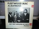 FLEETWOOD MAC ALBATROSS BUT NOT AROUND MY NECK PLEASE LP LIVE 1978 TOUR US VG+