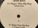 Dead Prez It's Bigger Than Hip-Hop 12