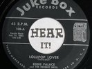 Crude Sleazy Lofi Rockabilly Bopper 45 EDDIE PALACE Lollipop Lover JUKE BOX hear