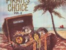VARIOUS - Pirates Choice Vol 2 - Vinyl (limited LP)