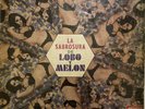 Lobo Y Melón - La Sabrosura  (Salsa)