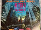 TMNT  HI TEK 3 SPIN THAT WHEEL 7” VINYL SINGLE TEENAGE MUTANT NINJA TURTLES