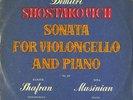 SHAFRAN Cello SHOSTAKOVICH Sonata MUSINIAN Piano PRAGUE 1957 Supraphon LPM-304