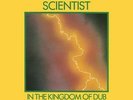 SCIENTIST - IN THE KINGDOM OF DUB NEW VINYL