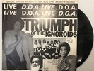 D.O.A. – Triumph Of The Ignoroids LP 1979 Friends Records – FR 001 VG+ Canada