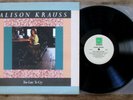 Alison Krauss - Too Late To Cry (1987) Vinyl, LP Rounder 0235 - Bluegrass - EX