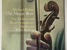 Michael Rabin The Hollywood Bowl Symphony Orchestra Felix Slatkin The Magic Bow