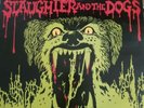 SLAUGHTER AND THE DOGS - DO IT DOG STYLE - DECCA LP RARE UK ORIGINAL FIRST PRESS