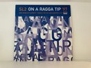 SL2 – On A Ragga Tip 97 12” Happy Hardcore Vinyl Force & Styles DJ Slipmatt 1997