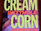 BUTTHOLE SURFERS CREAM CORN FROM THE SOCKET OF DAVIS RARE OG 1ST PRESS EP 1985