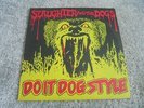 Slaughter And The Dogs - Do It Dog Style 1978 UK LP DECCA 1st PUNK/KBD