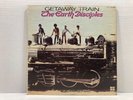 THE EARTH DISCIPLES - GETAWAY TRAIN - LP VINYL (1970 SOLID STATE)