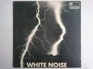 WHITE NOISE AN ELECTRIC STORM ISLAND ILPS 9099 ANNIE BIRD PSYCH