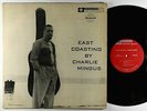 Charlie Mingus - East Coasting LP - Bethlehem - BCP-6019 Mono DG VG+