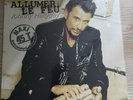 johnny hallyday Vinyle Allumer Le Feu Maxi 45T 1998