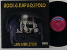 Kool G. Rap & D.J. Polo 