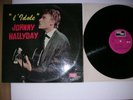 LP JOHNNY HALLYDAY / L'IDOLE -/ETAT EX -/AVEC  LANGUETTE -++/ MDINT 9095 - BIEM/