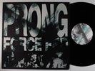 PRONG Force Fed SPIGOT LP VG++ europe c