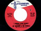NORTHERN SOUL-LEE WILLIAMS/CYMBALS-I NEED YOU BABY/SHING-A-LING U.S.A.-CARNIVAL
