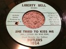 Butlers: She Tried To Kiss Me/The Sun's Message 1965 Liberty Bell Records 1024