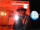 LOU DONALDSON GRAVY TRAIN BLUE NOTE 84079 NY. RVG EAR STEREO OR.