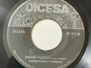 HERMANOS VARGAS - Dame Fuego / INSANE FUNK FUZZ BREAKS 45 psych latin MONSTER