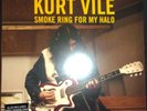 KURT VILE Smoke Ring for My Halo - 2011 Vinyl Record LP - New & Sealed