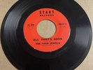Four Jewels NORTHERN SOUL DOOWOP 45 All That's Good / I Love Me START VG+++ HEAR