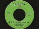 JOHNNY BRAGG - THEY'RE TALKING ABOUT - ELBEJAY RECORDS