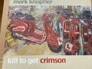 Kill to Get Crimson Knopfler Mark  (2 LP Vinyl) Original von 2007