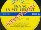 Isaac-In My Heart Chicago wbmx 12” FREESTYLE