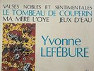 RARE CLASSIC LP YVONNE LEFEBURE RAVEL VALSES NOBLES PIANO WORKS OG FR FY 018