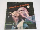 JOHN COLTRANE : Live At Birdland VINYL LP Impulse Stereo A-50 w/inner sleeve