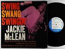 Jackie McLean - Swing, Swang, Swingin' LP - Blue Note Mono DG RVG Ear 47 W 63rd