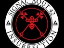 Signal Aout 42 Insurrection (Vinyl) 12