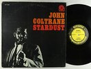 John Coltrane - Stardust LP - Prestige - PRLP 7268 Mono RVG