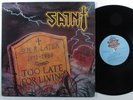 SAINT Too Late For Living PURE METAL LP VG++ with lyric sheet insert d