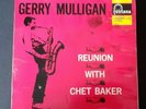 Gerry Mulligan Quartet Reunion With Chet Baker LP 12