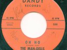 MAN-DELLS on Dandy —OH NO— san diego garage rock 45 | BRAIN POLICE | LISTEN