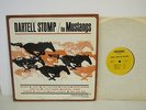 The Mustangs Dartell Stomp Rock LP
