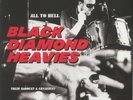 BLACK DIAMOND HEAVIES - All To Hell: Their Baddest & Greasiest - Vinyl (LP)