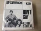 The Shamrocks                     Don't Say