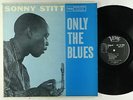 Sonny Stitt - Only The Blues LP - Verve - MG V-8250 Mono DG